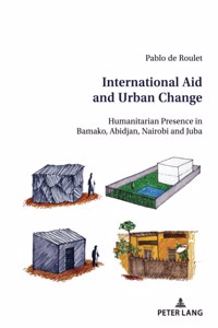 International Aid and Urban Change