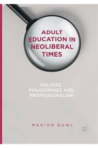 Adult Education in Neoliberal Times