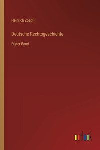 Deutsche Rechtsgeschichte