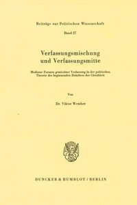 Verfassungsmischung Und Verfassungsmitte