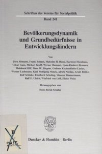 Bevolkerungsdynamik Und Grundbedurfnisse in Entwicklungslandern