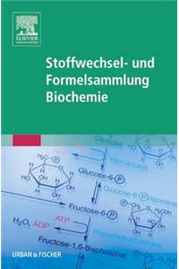 Stoffwechsel- Und Formelsammlung Biochemie
