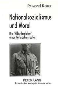 Nationalsozialismus Und Moral