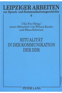 Ritualitaet in der Kommunikation der DDR