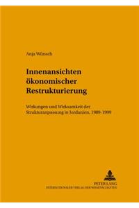 Innenansichten Oekonomischer Restrukturierung