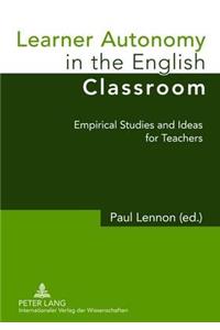 Learner Autonomy in the English Classroom