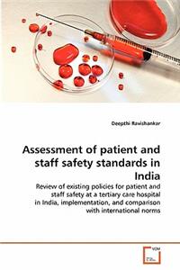 Assessment of patient and staff safety standards in India