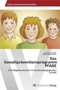 Gewaltpräventionsprogramm PFADE