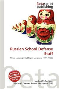 Russian School Defense Staff