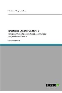 Kroatische Literatur und Krieg