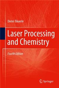 Laser Processing and Chemistry