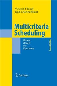 Multicriteria Scheduling