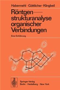 Röntgenstrukturanalyse Organischer Verbindungen