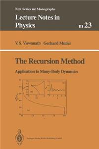 Recursion Method: Application to Many-Body Dynamics