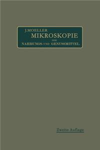Mikroskopie der Nahrungs- und Genußmittel aus dem Pflanzenreiche