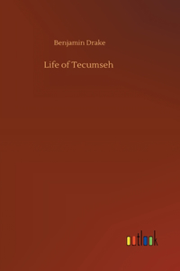 Life of Tecumseh