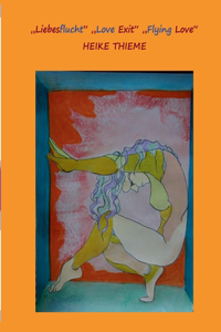 Liebesflucht - Love Exit - Flying Love