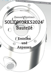 SOLIDWORKS 2024 Bauteile