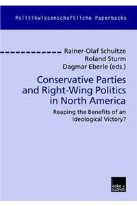 Conservative Parties and Right-Wing Politics in North America