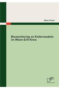 Biomonitoring an Kiefernnadeln im Rhein-Erft-Kreis