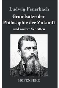 Grundsätze der Philosophie der Zukunft