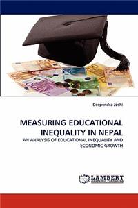 Measuring Educational Inequality in Nepal