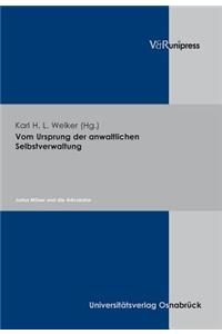 Vom Ursprung Der Anwaltlichen Selbstverwaltung