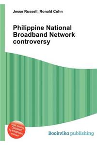 Philippine National Broadband Network Controversy
