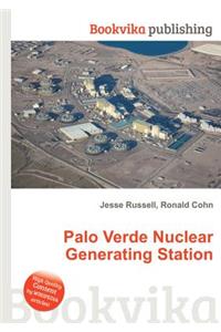 Palo Verde Nuclear Generating Station