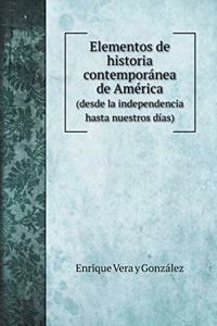 Elementos de historia contemporánea de América