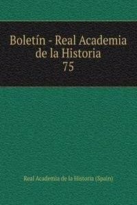 Boletin - Real Academia de la Historia