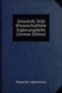 Zeitschrift. With Wissenschaftliche Erganzungshefte (German Edition)