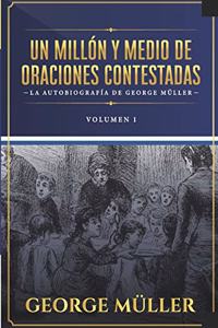 millon y medio de oraciones contestadas - Vol. 1