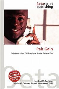 Pair Gain