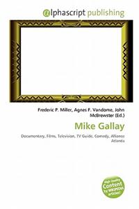 Mike Gallay