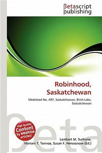 Robinhood, Saskatchewan