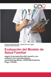 Evaluación del Modelo de Salud Familiar
