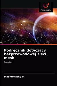 Podrecznik dotyczacy bezprzewodowej sieci mesh