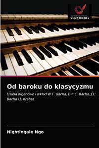 Od baroku do klasycyzmu