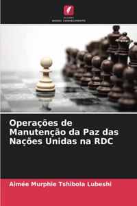 Operações de Manutenção da Paz das Nações Unidas na RDC