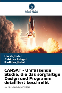 CANSAT - Umfassende Studie, die das sorgfältige Design und Programm detailliert beschreibt