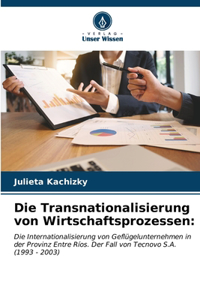 Transnationalisierung von Wirtschaftsprozessen