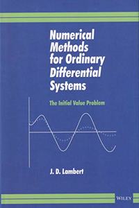 NUMERICAL METHODS FOR ORDINARY DIFFERENTIAL SYSTEMS: THE INITIAL VALUE PROBLEM