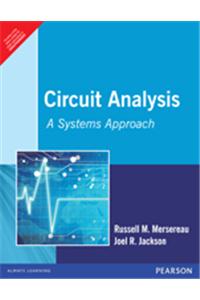 Circuit Analysis: A Systems Approach