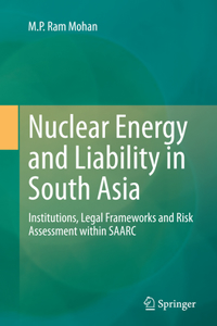 Nuclear Energy and Liability in South Asia