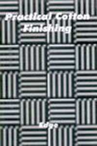 Practical Cotton Finishing