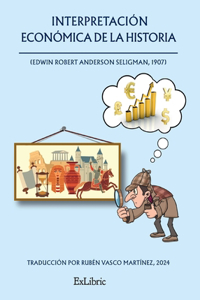 Interpretación económica de la historia