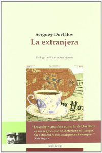 La extranjera