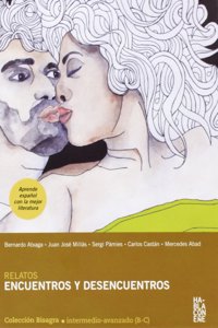 Relatos de encuentros y desencuentros - Libro + CD - Coleccion BISAGRA