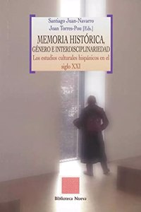 MEMORIA HISTORICA, GENERO E INTERDISCIPLINARIEDAD